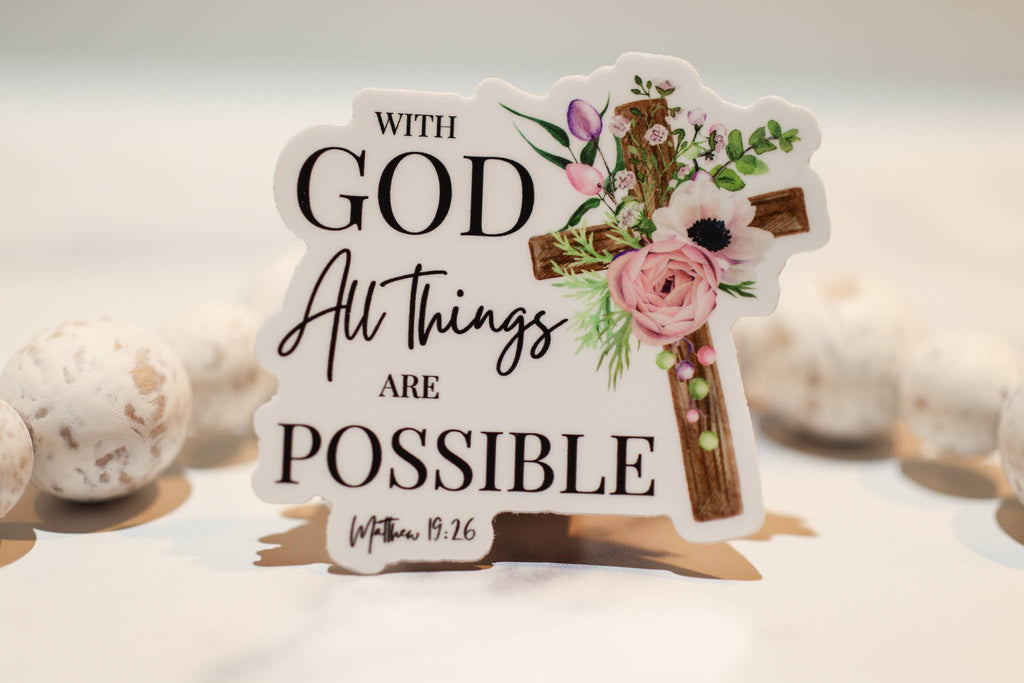 With God All Things Are Possible, Vinyl Sticker, 3in.