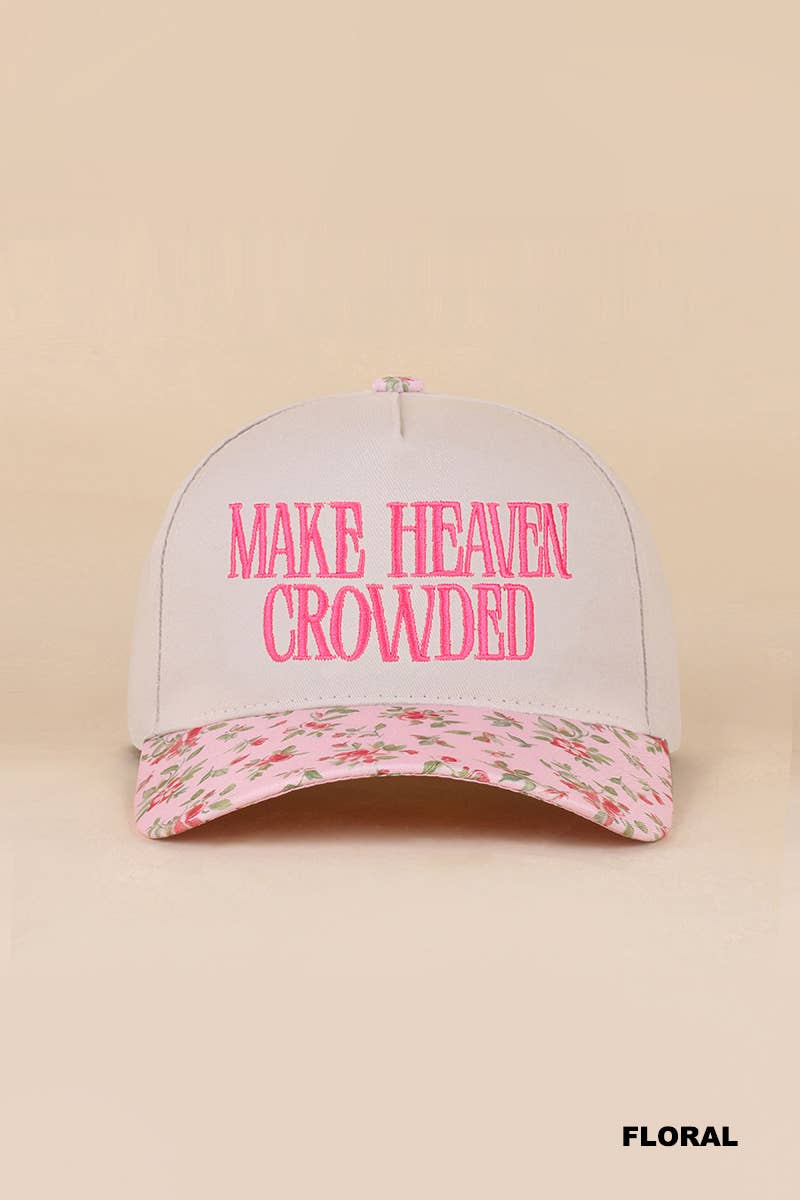Make Heaven Crowded Two-tone Canvas Cotton Cap