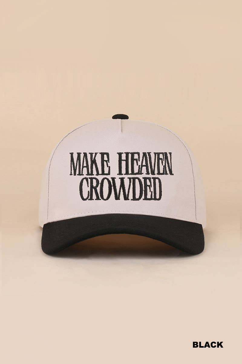 Make Heaven Crowded Two-tone Canvas Cotton Cap