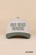 Make Heaven Crowded Two-tone Canvas Cotton Cap