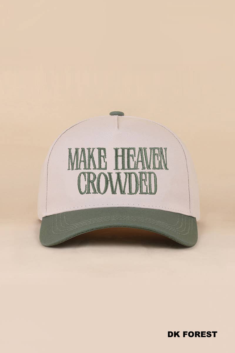 Make Heaven Crowded Two-tone Canvas Cotton Cap