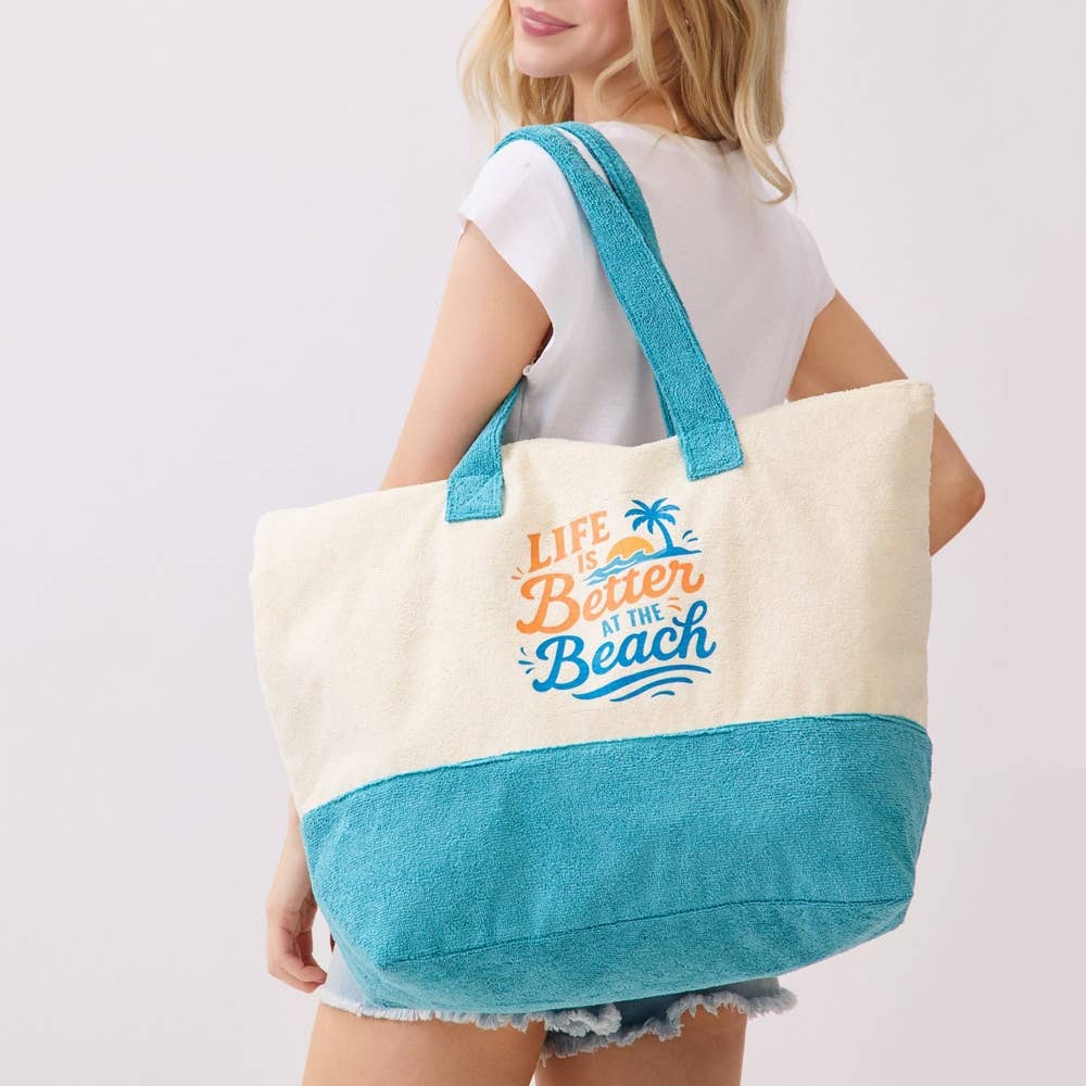Life Is Better At The Beach Terry Tote Bag